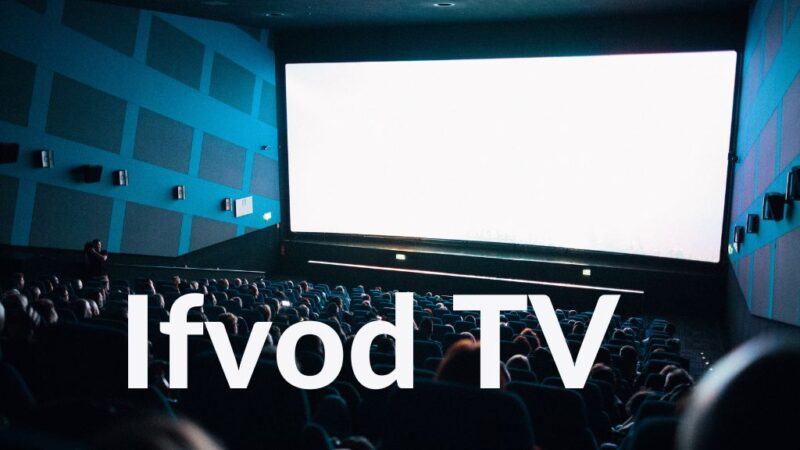 IFvod App is incredible for Chinese Users to Watch TV and Movies.