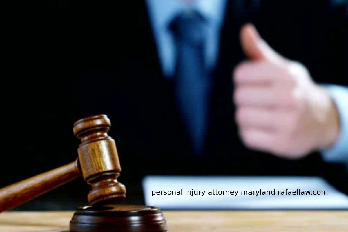 About Personal Injury attorney Maryland rafaellaw. com